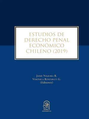 cover image of Estudios de derecho penal económico chileno 2019